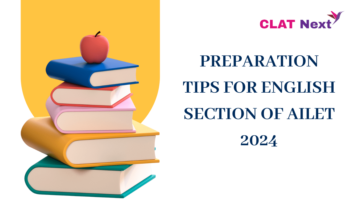 Preparation Tips for English Section of AILET 2024