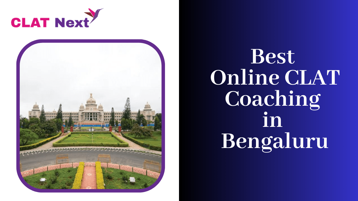 Best Online CLAT Coaching in Bengaluru